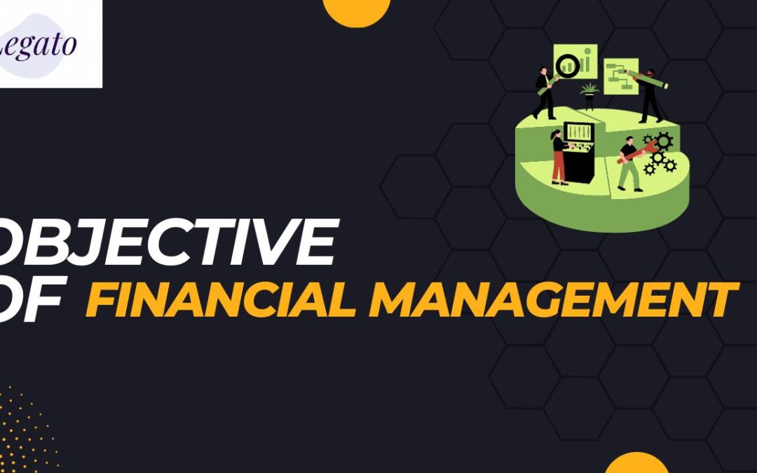 objective of financial management