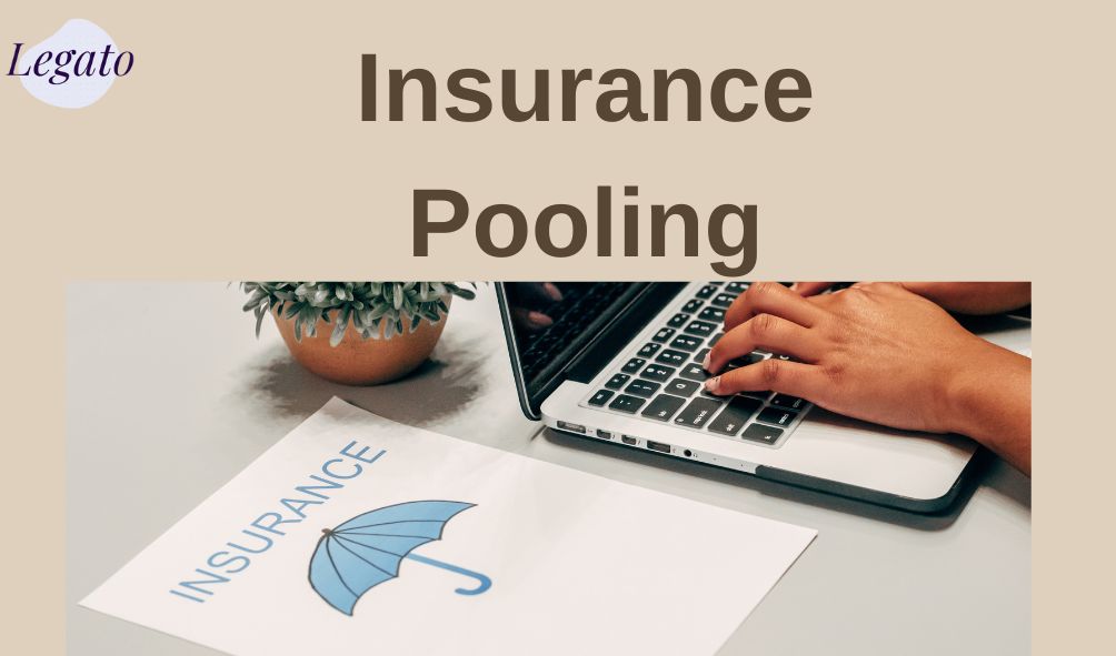 Insurance Pooling