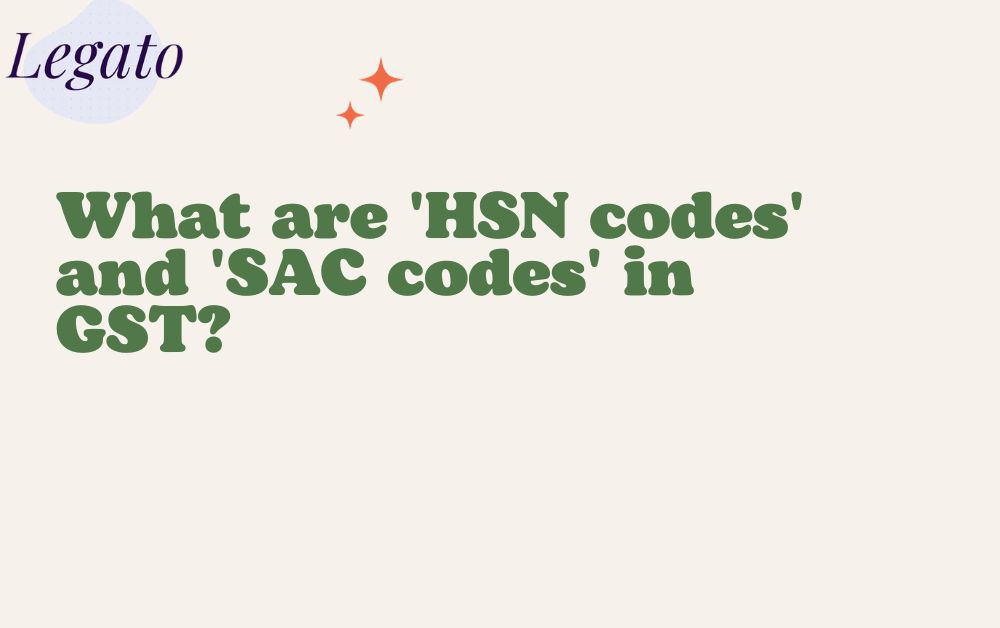 what is hsn codes and sac codes in gst