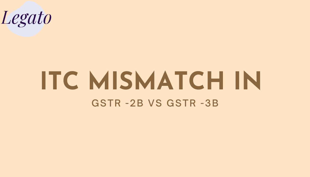 ITC MISMATCH IN GSTR 2B VS GSTR 3B
