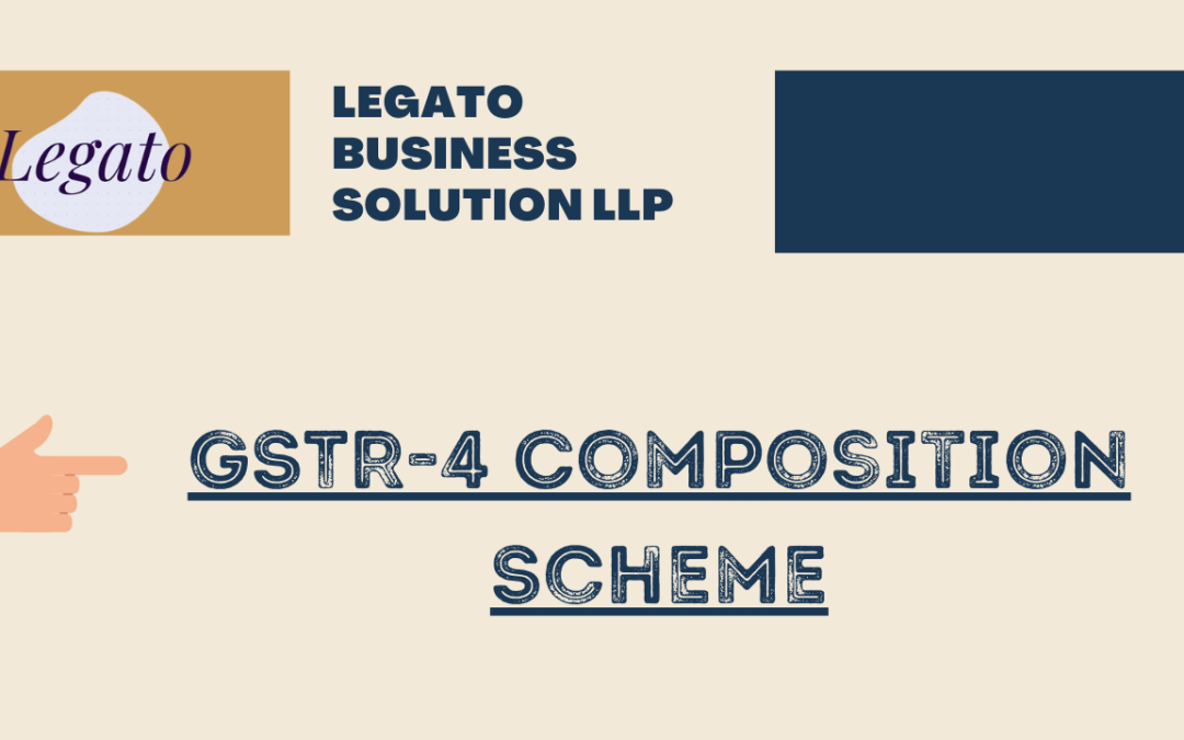 GSTR-4 Composition Scheme