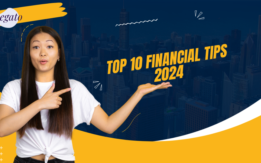 top ten financial tips 2024